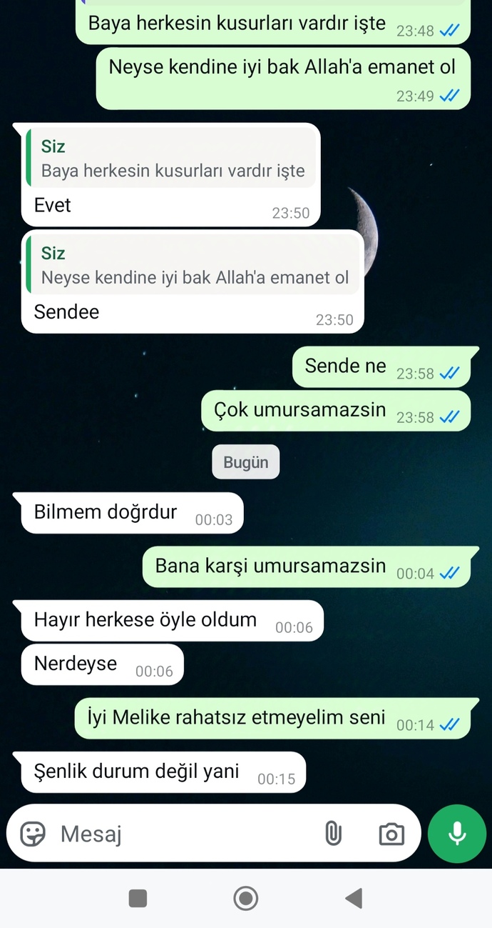Bu kız beni istemiyor demi muhabbet etmek vs?