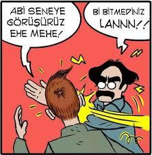 Seneye görüşürüz esprisi yaptınız mı yaptılar mı?