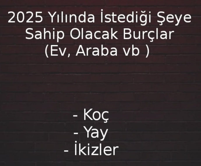 2025 te Burçları neler bekliyormuş?