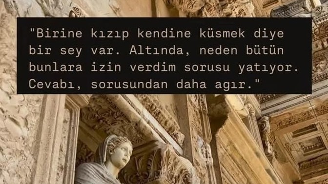Kendinize bile küstüğünüz anlar oldumu?