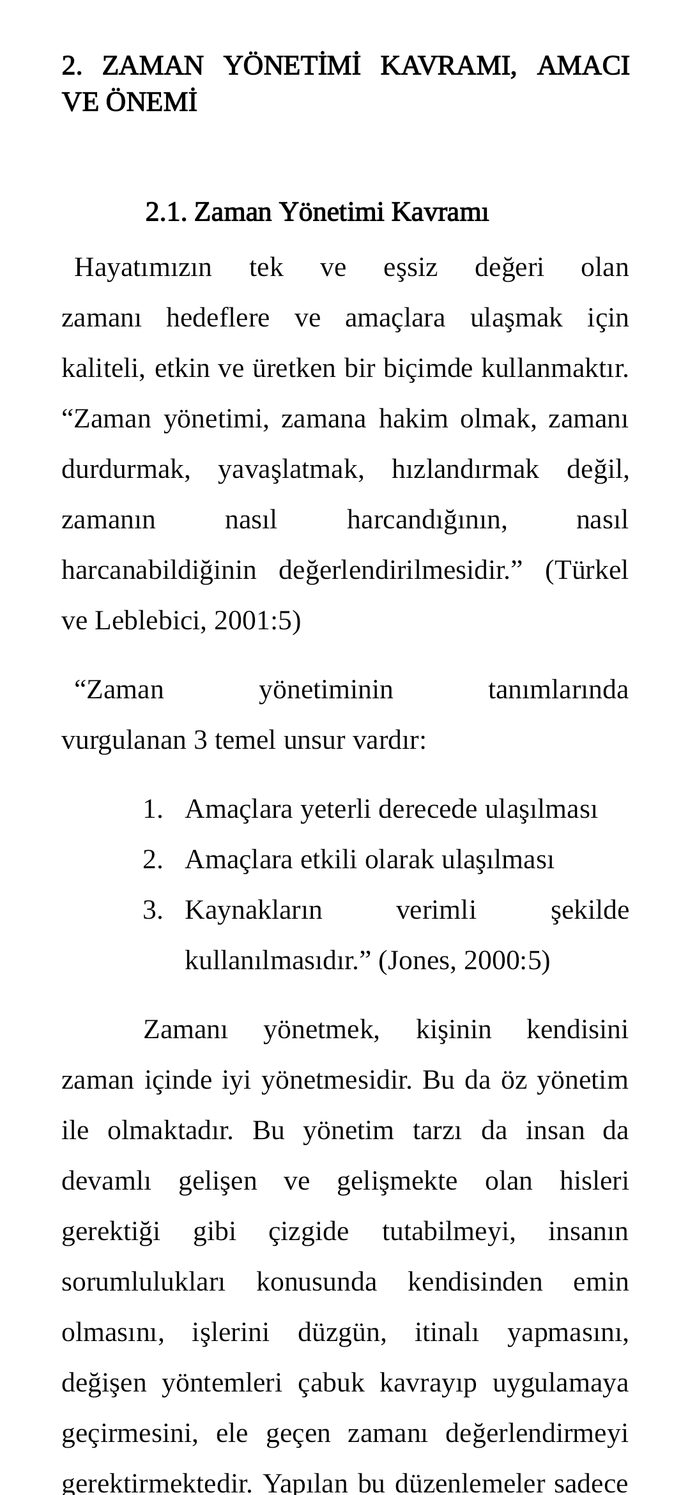 Zamanı yönetme konusunda sıkıntı yaşadığınız oluyor mu?