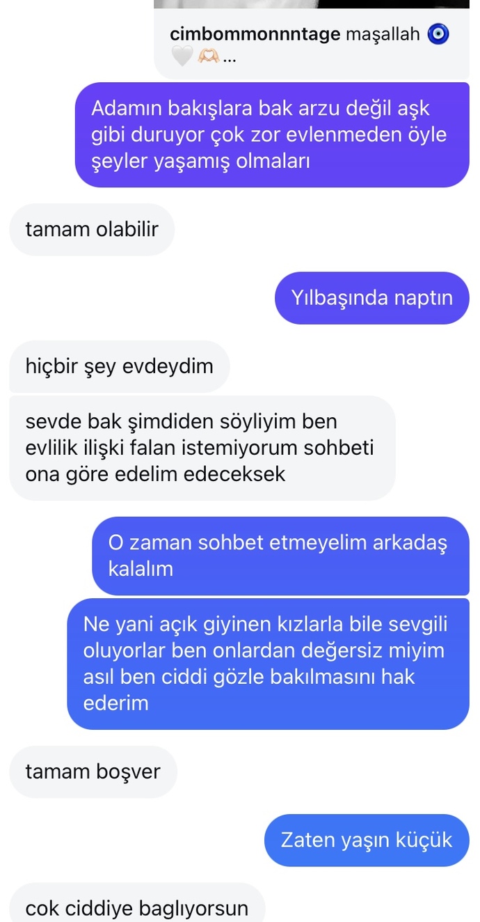 Kapalı olduğum halde benle ciddi bir şey istemediğini söyleyen erkeğe ne dersiniz?