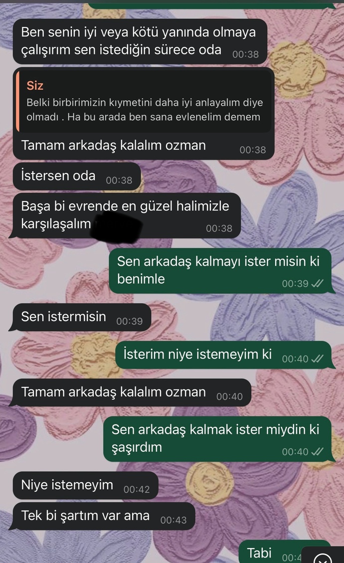 Eski sevgili bizden olmaz deyip arkadaş kalalım neden der?