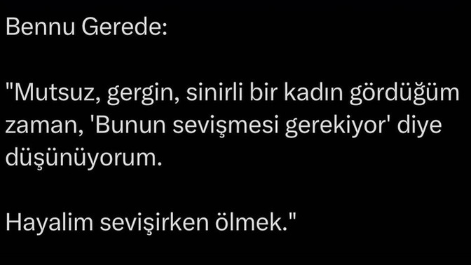 Kadınların gergin olmasının sebebi sevişmiyor oluşları mı?