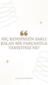 Kendinizle ne zaman tanıştınız?