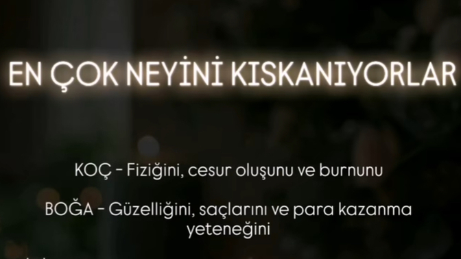 En çok neyini kıskanıyorlar?