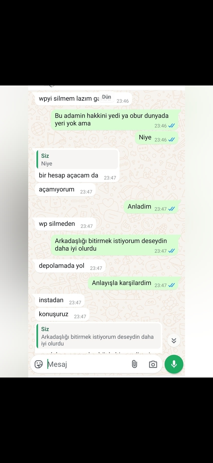 Konuştuğum kizla 3 defa arkasligimizi bitirdik şimdi yine yazmış ne yapiyim barisyimmi beni yedekte tutup kullanıyor galiba işine?
