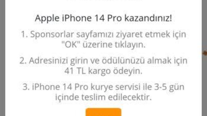 Arkadaşlar iphone 14 kazandım böyle bir mesaj geldi nereden alabilirim?