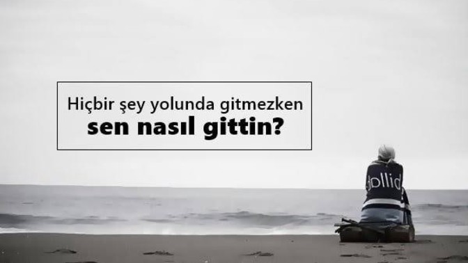 "İyi bak kendine" bile diyemiyorum dediğiniz kimse oldu mu hayatınızda?
