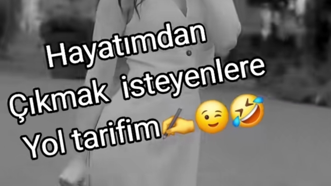 Hayatınızdan çıkmak isteyenlere yolu nasıl tarif edersiniz😅?