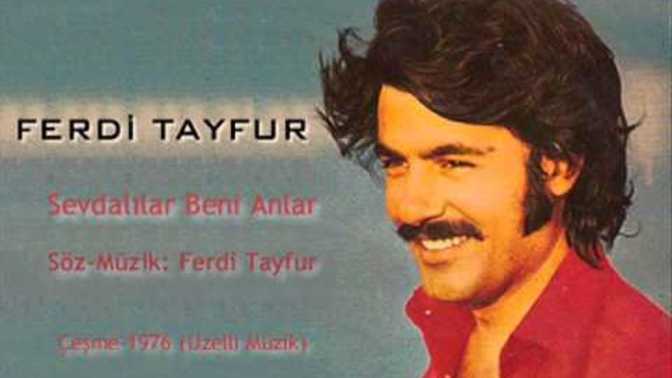 Geceye bir Ferdi Tayfur şarkısı bıraksak mı?