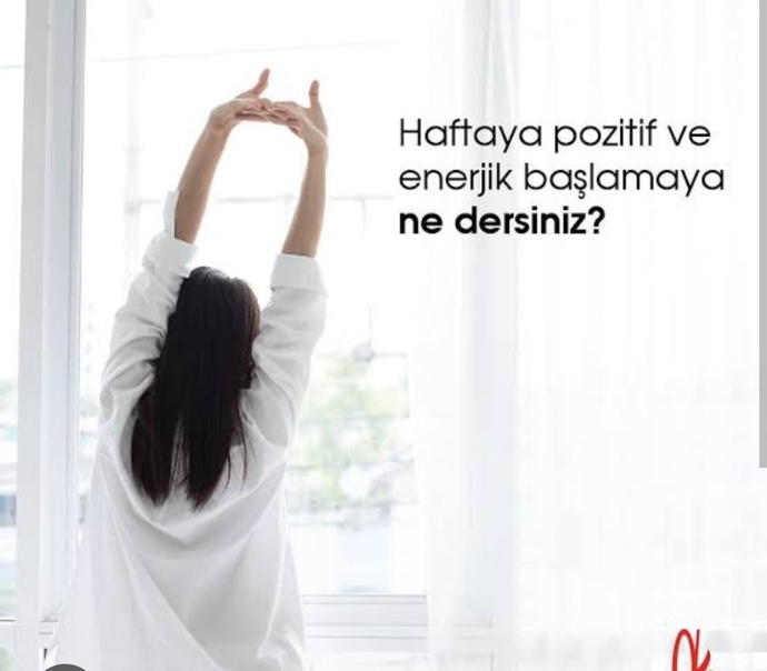 Yeni haftaya nasıl başlangıç yaptınız?