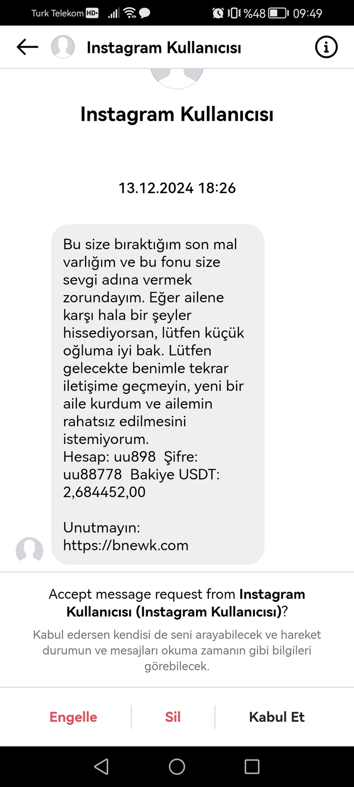 Bana şöyle bir mesaj gelmiş verdiği linke tıkladım. Hesaba girmekle bilgiler vs çalınır mı?