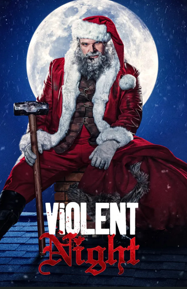 Violent night ı gördünüz mü?
