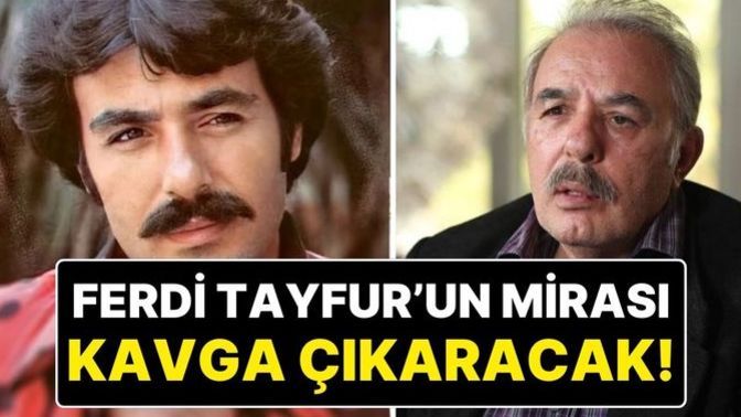 Keşke Ferdi Tayfur'un çocuğu olsaydım bıraktığı miras inanılmaz sizin aileniz size ne bıraktı?