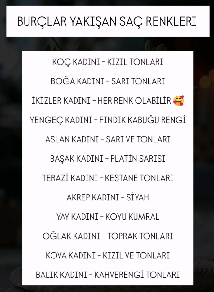 Burçlarda yakışan saç renkleri nelerdir?
