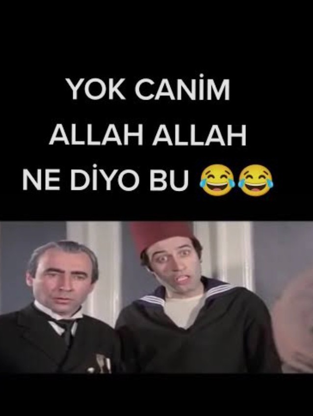 Bir tane Kemal Sunal repliği yazar mısınız 😂?