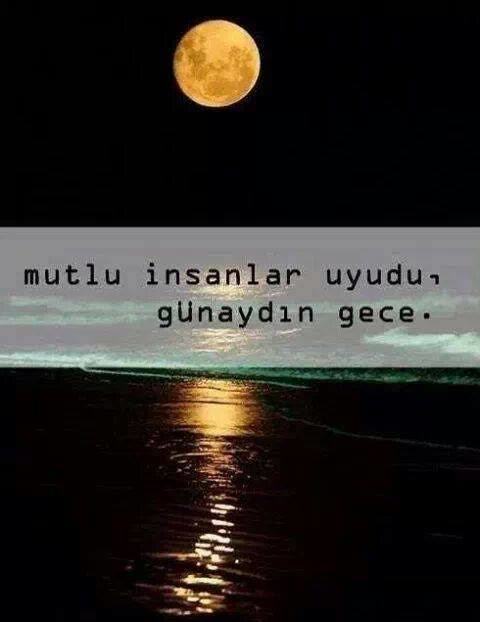 Geceleriniz iyi mi?