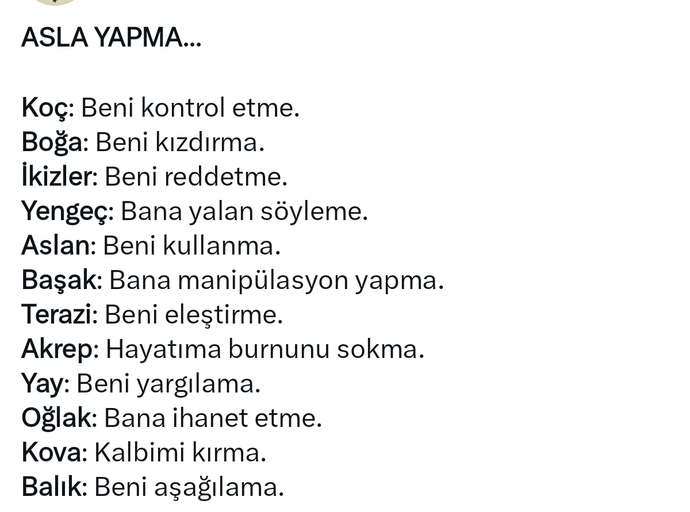Burçlara asla yapmamanız gereken şeyler nelerdir?