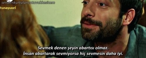 Seven insan abartarak mı sevmeli?