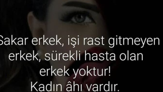 Kadının ahı tutarmı?