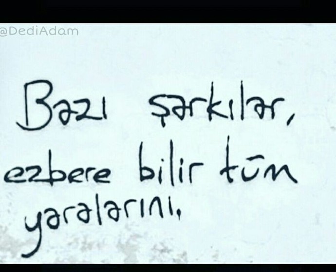 Bazı şarkılar gerçekten bize yazılmış gibi değilmi?