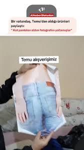 Temu dan çok sayıda şikayet var sizde almayı düşünüyor musunuz bu siteden, kot pantolon yerine fotosunu yollamışlar?