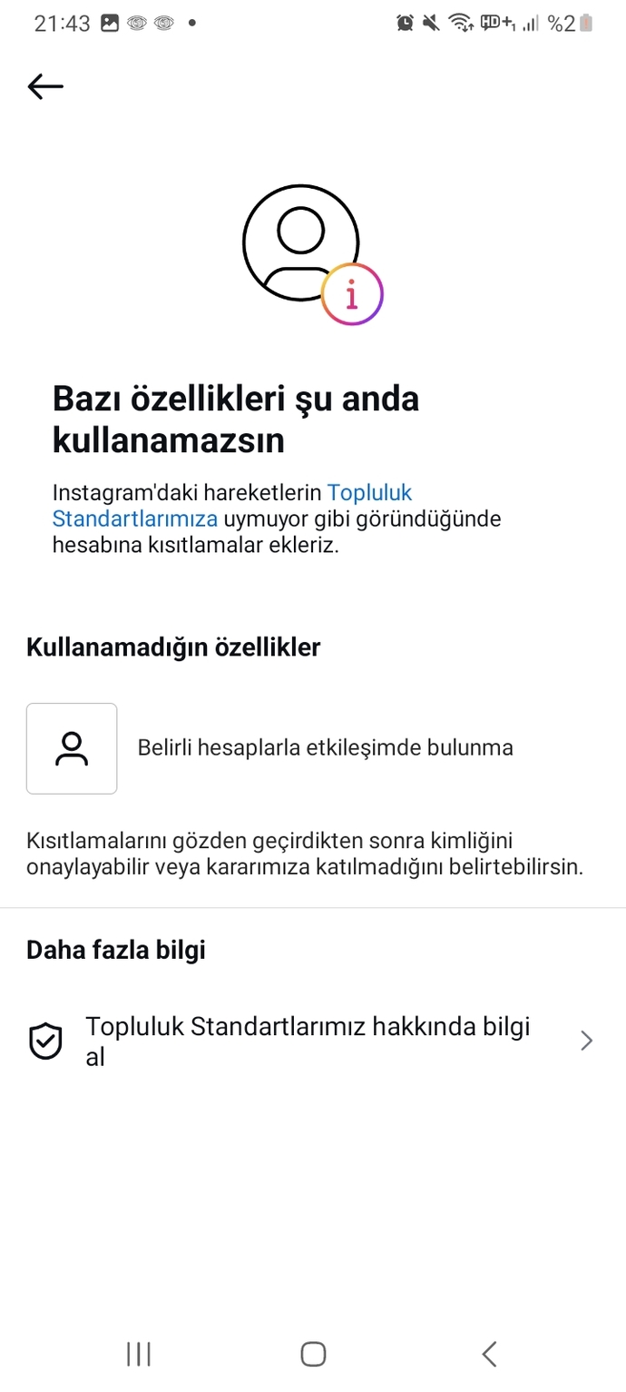 İnstagram da 30 gündür geçmek bilmeyen Belirli hesaplarla etkileşim kısıtlaması?