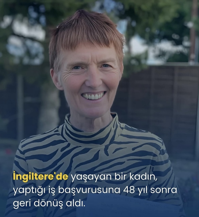 Bir kadının ilk başvurusuna 48 yıl sonra cevap aldı. Sizin başvurduğunuz işe 48 yıl sonra cevap gelse ne yapardınız?