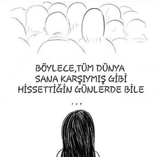 Kimse size inanmadığı zamanlar da bile siz kendinize inanıyor musunuz?
