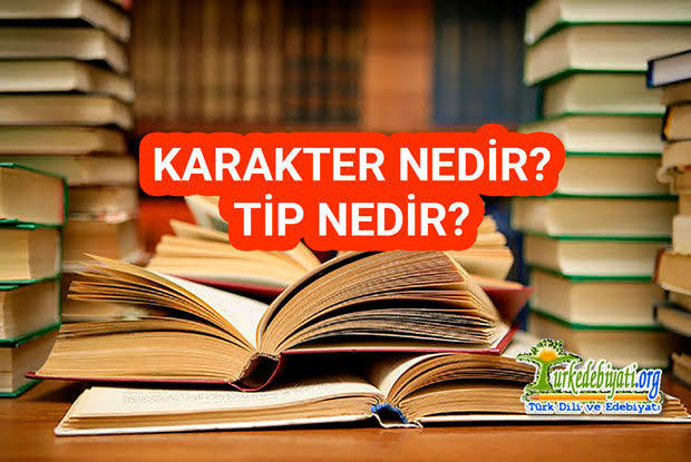 Karekter denilince aklınıza ilk gelen nedir?