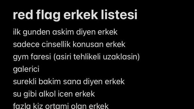 Bir kadının red flag erkek listesi! Listeye katılıyor musunuz, eklemek istediğiniz var mı?
