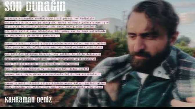Son durağı sizin olsun mu, yıllar sonra çıkıp gelsin istermiydiniz?