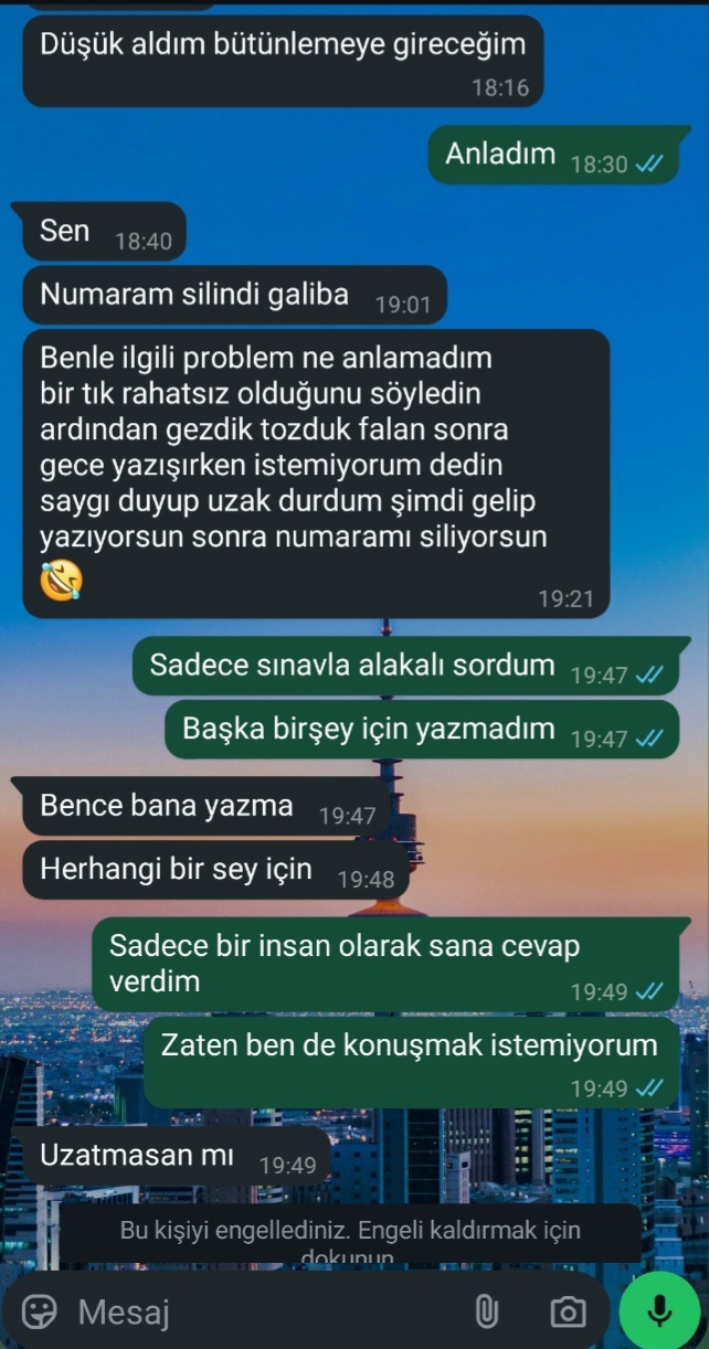 Hoşlanmaya başlamıştım niye bana böyle yaptı? otel filan demişti diye takılmalık istemiyorumdedim sonra profili gitti silmiş beni?