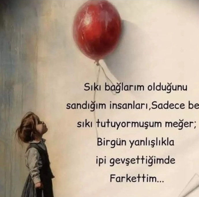 Sevdiklerinizi özgür bırakmaktan korkuyormusunuz?