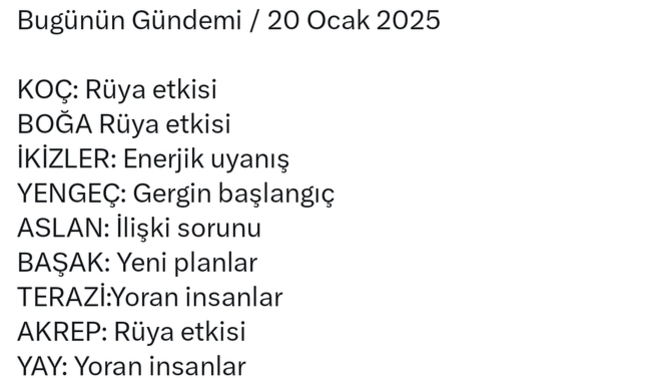 Burcunuza göre bugünkü gündeminiz nedir?