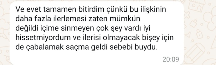 Iliskiyi bitirme sebebi cok sacma degil mi?