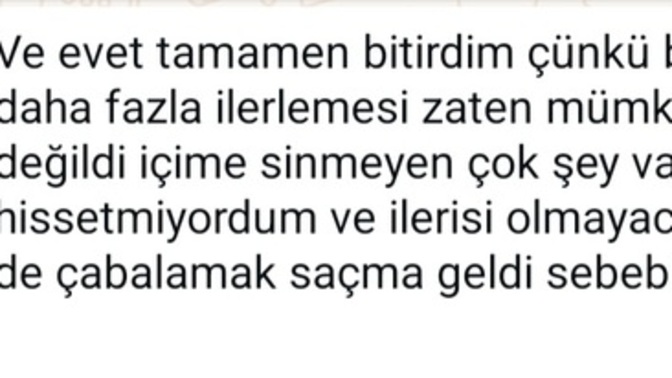 Iliskiyi bitirme sebebi cok sacma degil mi?