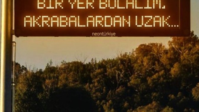 Akrabalarıniz seviyor musunuz?