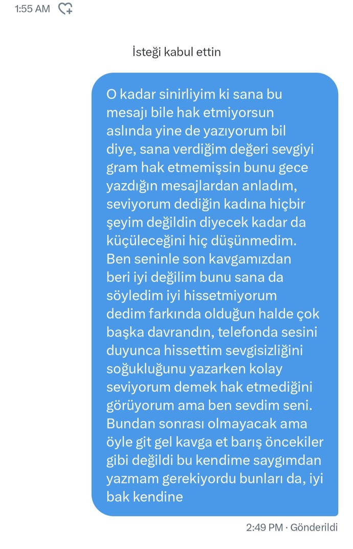 8 aydır konuştuğum adam bana hiçbir şeyim değildin iyi ki dedi bu ne demek?