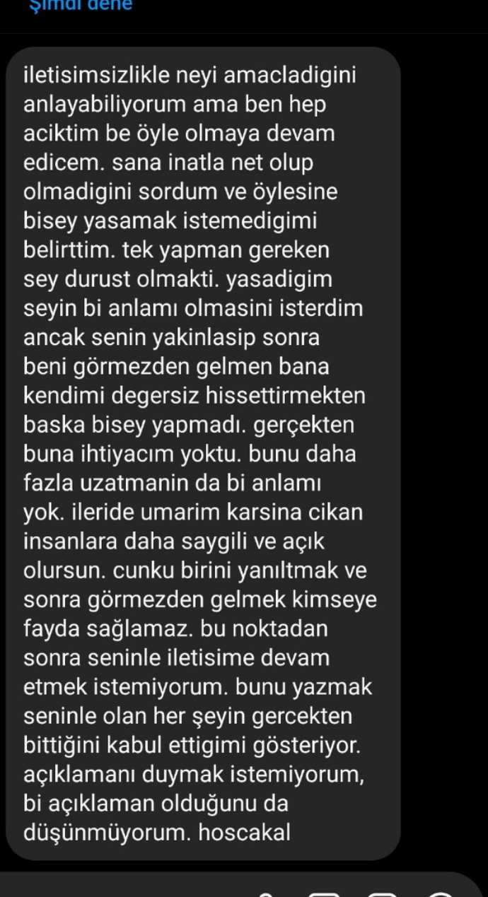Opustukten sonra hic yazmadı bu mesaji atiyim mi?