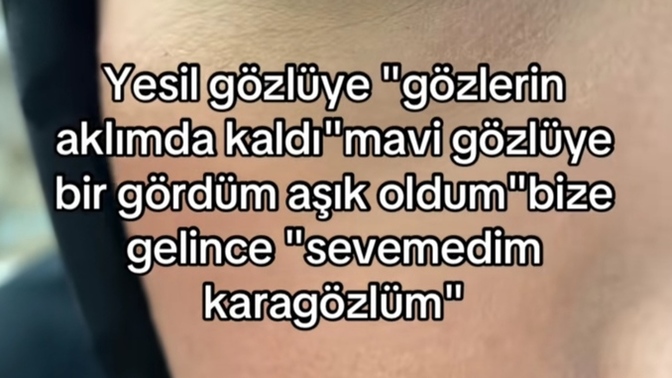 Renkli gözlülere güzel şarkı yazılırken, siyah gözlülere neden dertli şarkı yazılır?
