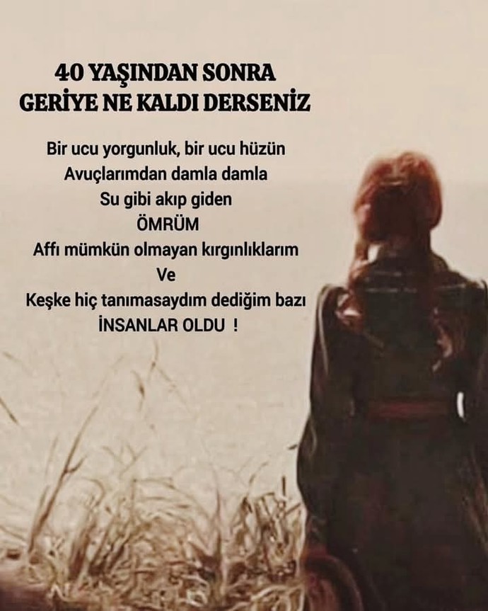 Geçmişinize baktığınızda ne görüyorsunuz?