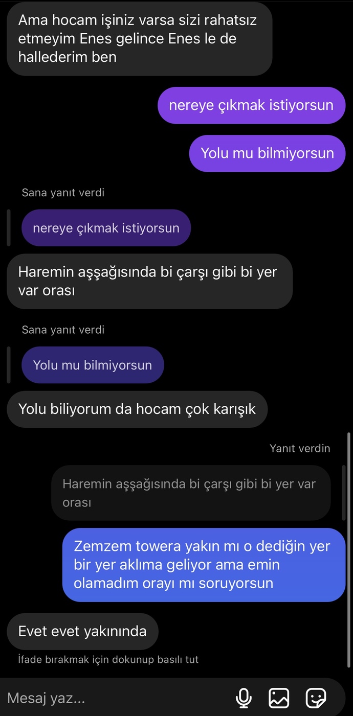 Mekkedeyim grubumuzdaki bir çocuk onunla bir yere gitmemi istedi?