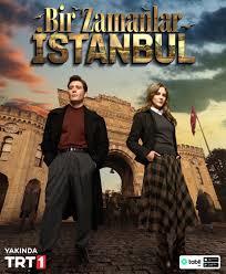 Bir Zamanlar İstanbul dizisinin ilk tanıtımı yayınlandı! Kimler merakla başlamasını bekliyor?