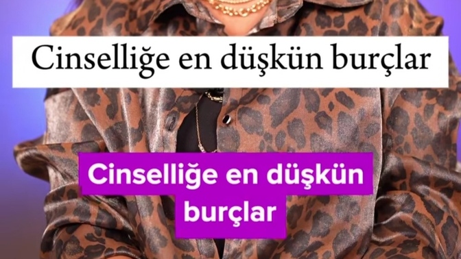 Sizce cinselliğe en düşkün burçlar neler?