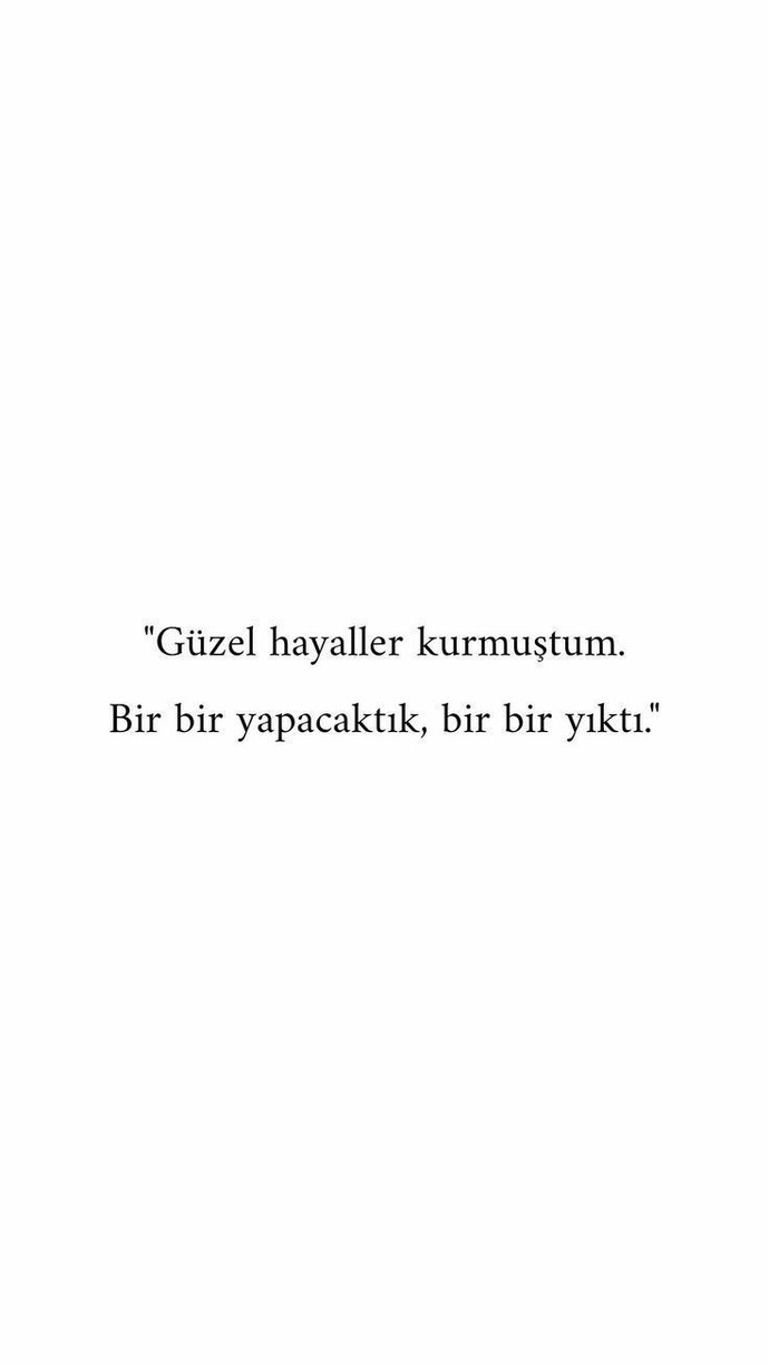 En son hangi hayali kurduğunuz ve neden gerçekleşmedi?