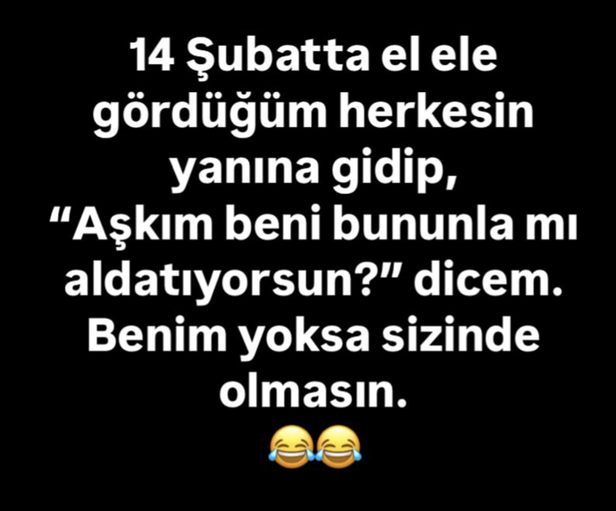 14 şubatta sizinde bu şekilde bunu yapasınız varmı😂?