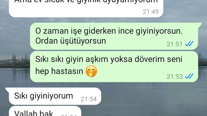 İki haftadır flörtüz bu çocukla ciddi olur muyuz sürekli hasta iyileştim diyor yine akşam hasta kış tamamda bu kadar hasta olamaz?