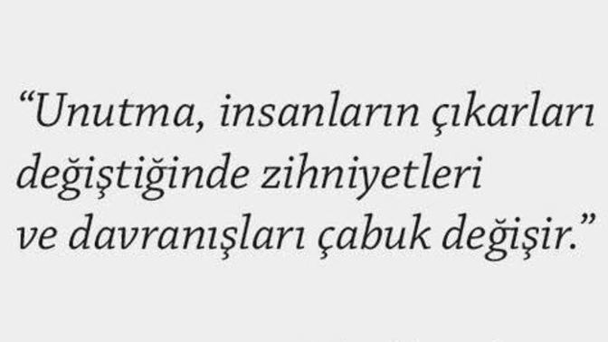 İnsanlar menfaati bitince neden değişir?